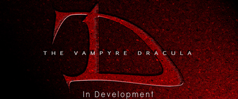 The Vampyre Dracula Coming Soon 2013